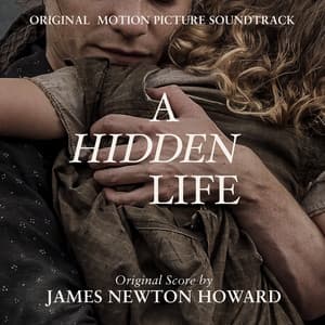 A Hidden Life - James Newton Howard