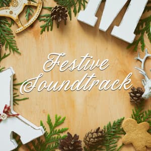 Festive Soundtrack - ASMR