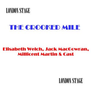 The Crooked Mile - Elisabeth Welch