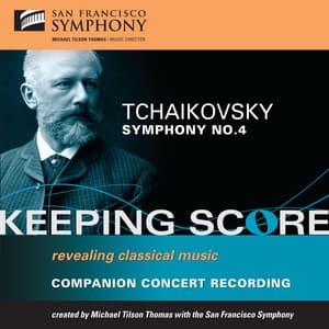 Tchaikovsky: Symphony No. 4 - Pyotr Ilyich Tchaikovsky