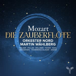 Mozart: Die Zauberflöte - Wolfgang Amadeus Mozart