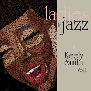 Ladies in Jazz - Keely Smith, Vol. 1 - Keely Smith