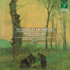 Mompou: Música Callada - Federico Mompou