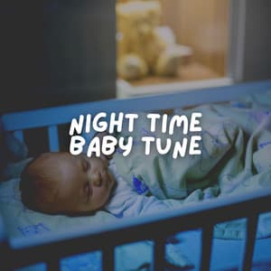 Night Time Baby Tune - Kids Music