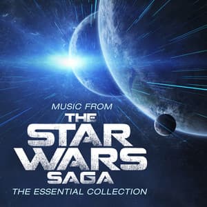 Music From The Star Wars Saga - The Essential Collection - John Williams