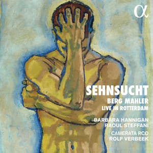 Sehnsucht - Barbara Hannigan