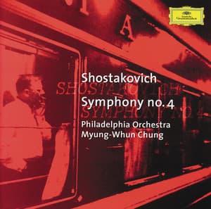 Shostakovich: Symphony No.4 - Dmitri Shostakovich