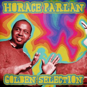 Golden Selection - Horace Parlan