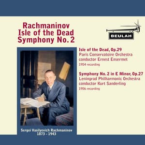 Rachmaninov: Isle of the Dead, Symphony No. 2 - Sergei Rachmaninoff
