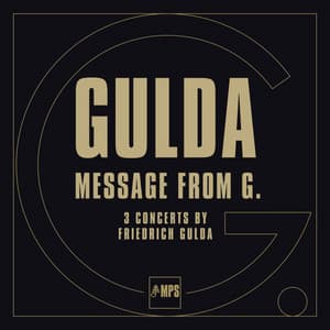 Message from G - Friedrich Gulda
