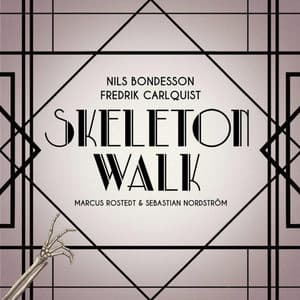 Skeleton Walk - Nils Bondesson