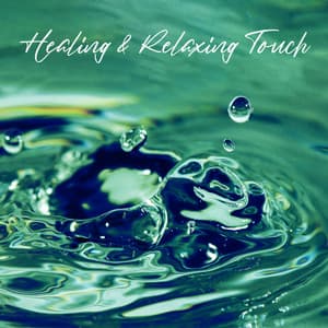 Healing & Relaxing Touch - Paula New