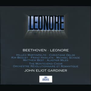 Beethoven: Leonore - Ludwig van Beethoven