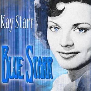 Blue Starr - Kay Starr