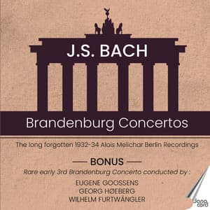 J.S. Bach: Brandenburg Concertos - Johann Sebastian Bach