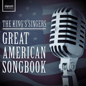 Great American Songbook - The King's Singers