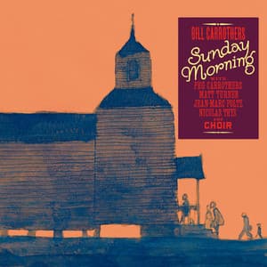 Sunday Morning - Bill Carrothers