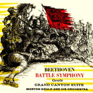 Grand Canyon Suite - Ludwig van Beethoven