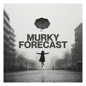Murky Forecast - Nature Ambience