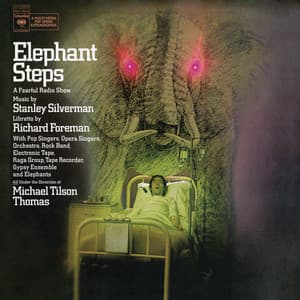 Elephant Steps - A Fearful Radio Show - Stanley Silverman