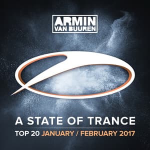 A State Of Trance Top 20 - January / February 2017 - Armin van Buuren ASOT Classics