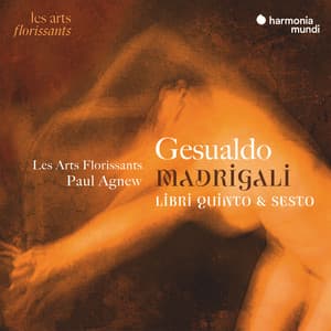 Gesualdo: Madrigali, Libri quinto & sesto - Carlo Gesualdo
