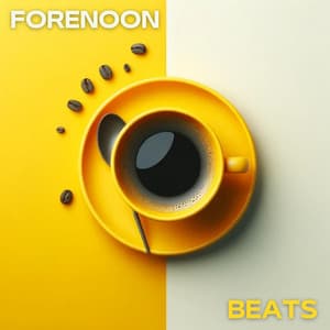 Forenoon Beats: Morning Relax with Cup of Coffee and Chill Rhythms - Chill Out Zone