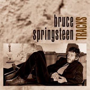 Tracks - Bruce Springsteen