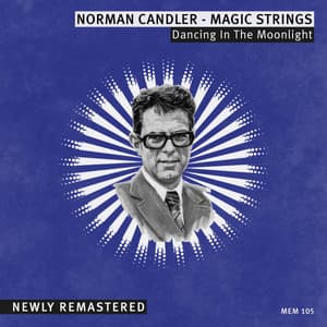 Dancing in the Moonlight - Norman Candler