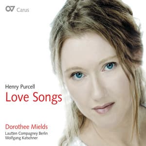 Henry Purcell: Love Songs - Henry Purcell