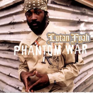 Phantom War - Lutan Fyah