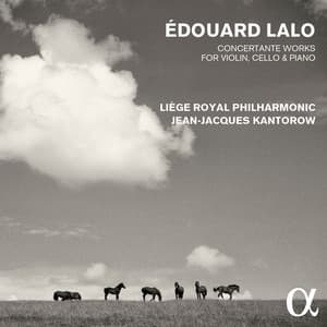 Lalo: Concertante Works for Violin, Cello & Piano - Édouard Lalo