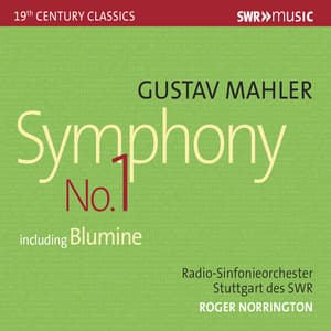 Mahler: Symphony No. 1 in D Major - Gustav Mahler