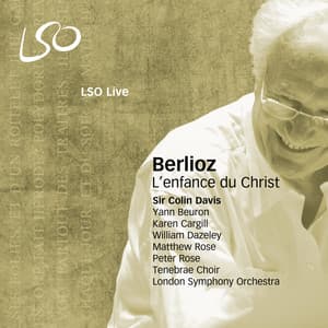 Berlioz: L'enfance du Christ - Hector Berlioz