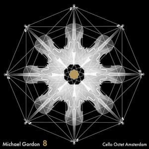 Michael Gordon: 8 - Michael Gordon
