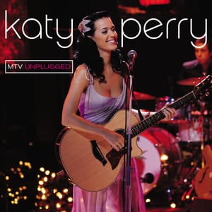 Unplugged - Katy Perry