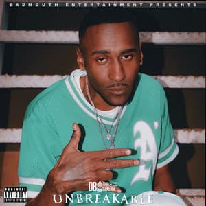 Unbreakable - DB Tha General