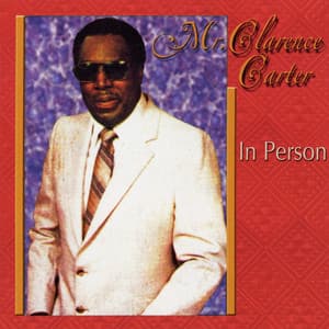 In Person - Clarence Carter