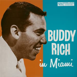 Buddy Rich In Miami - Buddy Rich