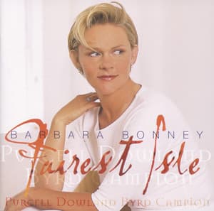 Fairest Isle - Barbara Bonney