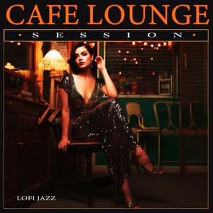 Cafe Lounge Session - LoFi Jazz