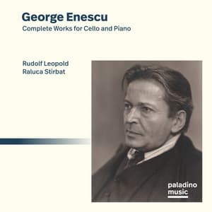 Enescu: Complete Works for Cello and Piano - George Enescu