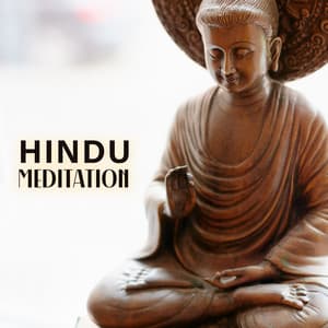 Hindu Meditation: Relaxation, Focus, and Awareness - Meditation Music Club