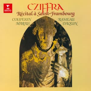 Récital à Saint-Frambourg: Couperin, Rameau, Marais & Daquin - György Cziffra