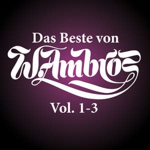 Das Beste von Wolfgang Ambros, Vol. 1-3 - Wolfgang Ambros