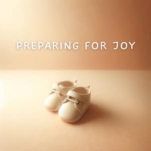 Preparing for Joy: A Calming Journey to Parenthood - Relax Time Universe