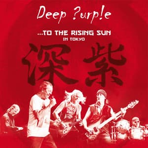 To the Rising Sun - Deep Purple