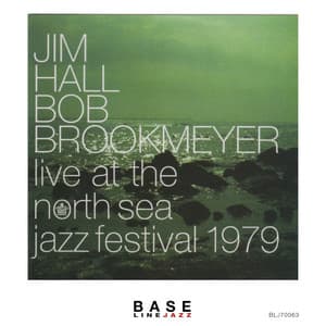 Live at North Sea Jazz Festival 1979 - Jim Hall