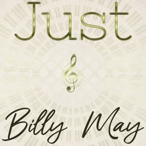 Just Billy May - Billy May