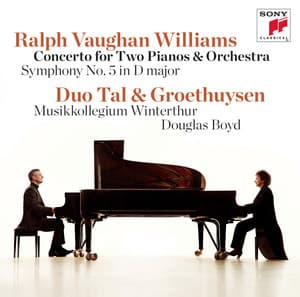 Vaughan Williams: Concerto for Two Pianos & Orchestra/Symphony No. 5 - Ralph Vaughan Williams